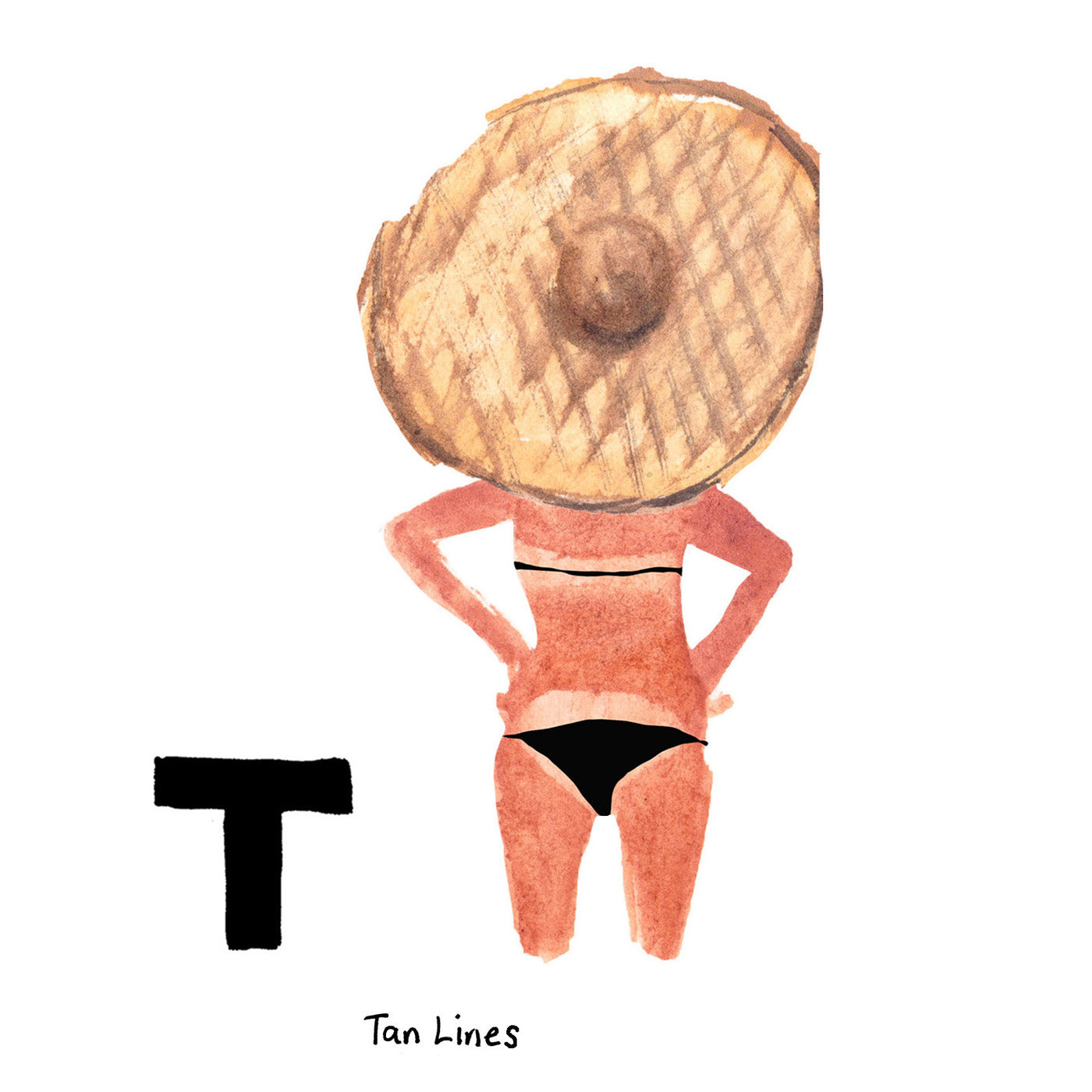 T is for Tan Lines. Southern California is known for its beautiful, sunny weather that graces its residents year-round. It is perfect for sports enthusiasts, naturalists, surfers and sun worshipers alike.